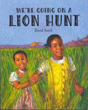 Cover of: We're going on a lion hunt