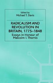 Cover of: Radicalism and Revolution in Britain, 1775-1848: Essays in Honour of Malcolm I. Thomis