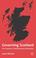 Cover of: Governing Scotland