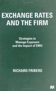 Cover of: Exchange rates and the firm | Richard Friberg