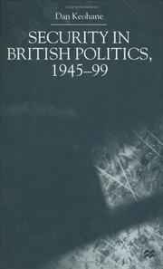 Security in British Politics, 1945-99 by Dan Keohane