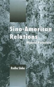 Cover of: Sino-American relations: mutual paranoia