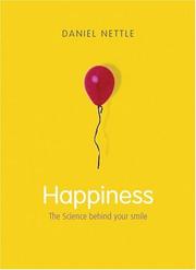 Cover of: Happiness by Daniel Nettle