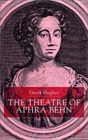 Cover of: The theatre of Aphra Behn