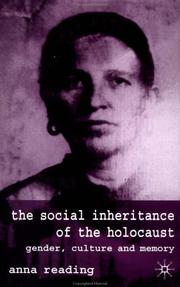 Cover of: The social inheritance of the Holocaust: gender, culture, and memory