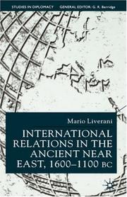 Cover of: International Relations in the Ancient Near East, 1600-1100 Bc (Studies in Diplomacy)