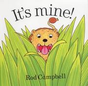 Cover of: It's Mine by Rod Campbell