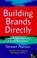 Cover of: Building Brands Directly