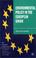 Cover of: Environmental Policy in the European Union