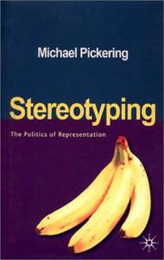 Cover of: Stereotyping: The Politics of Representation