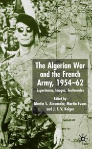 Cover of: The Algerian War and the French Army, 1954-62 by 