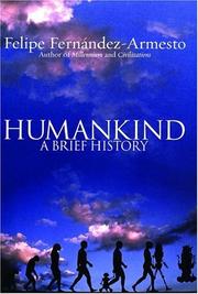Cover of: Humankind by Felipe Fernández-Armesto