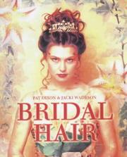 Cover of: Bridal Hair: Hairdressing And Beauty Industry Authority/Thomson Learning Series (Hairdressing and Beauty Industry Authority/Thomson Learning)