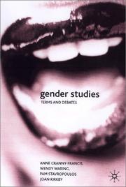 Gender studies by Anne Cranny-Francis, Wendy Waring, Pam Stavropolous, Joan Kirby