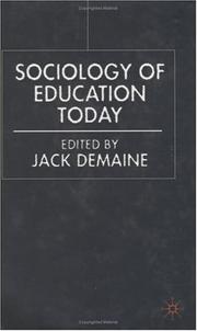 Cover of: Sociology of Education Today by Jack Demaine, Jack Demaine