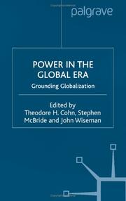 Cover of: Power in the Global Era by Theodore H. Cohn, Stephen McBride, John Richard Wiseman, T. Cohn, S. McBride, J. Wiseman, Theodore Cohn, Stephen McBride, John Wiseman - undifferentiated