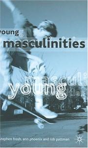 Cover of: Young Masculinities by Stephen Frosh, Ann Phoenix, Rob Pattman