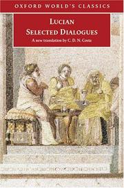 Cover of: Lucian: Selected Dialogues (Oxford World's Classics)
