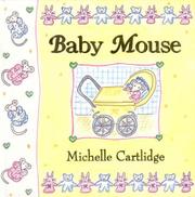 Cover of: Baby Mouse by Michelle Cartlidge