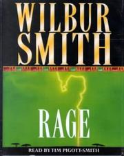 Cover of: Rage (Macmillan UK Audio Books) | Wilbur Smith