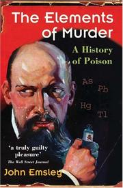 Cover of: The Elements of Murder by Emsley, John.