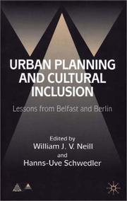 Cover of: Urban Planning and Cultural Inclusion: Lessons from Belfast and Berlin (Anglo-German Foundation)
