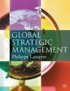 Cover of: Global Strategic Management by Philippe Lasserre