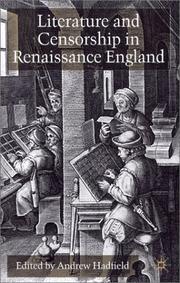 Cover of: Literature and censorship in Renaissance England