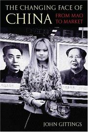 Cover of: The Changing Face of China by Gittings, John.