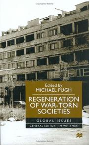 Cover of: Regeneration of War-torn Societies (Global Issues) by Michael C. Pugh