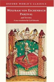 Parzival and Titurel by Wolfram von Eschenbach, Ernst Martin