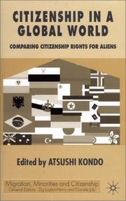Cover of: Citizenship in A Global World by Atsushi Kondo