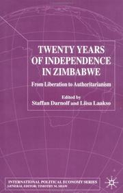 Cover of: Twenty years of independence in Zimbabwe by Staffan Darnolf, Liisa Laakso