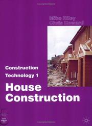 Cover of: House Construction (Construction Technology) by Mike Riley, Christopher A. Howard