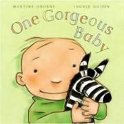 Cover of: One Gorgeous Baby by Martine Oborne