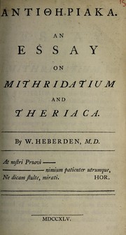 Cover of: Antitheriaka. An essay on mithridatium and theriaca