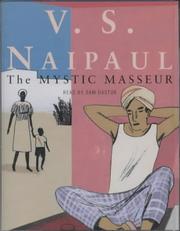 Cover of: The Mystic Masseur by V. S. Naipaul, Sanjeev Bhaskar