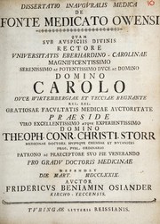 Cover of: Dissertatio inauguralis medica de fonte medicato Owensi quam sub auspiciis divinis rectore Universitatis Eberhardino-Carolinae ...