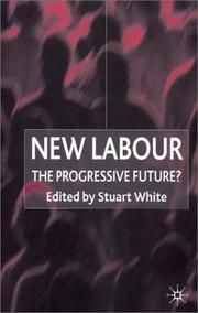 Cover of: New Labour by Stuart White