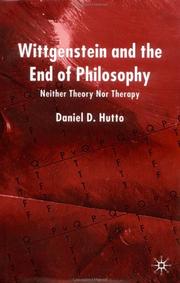 Cover of: Wittgenstein and the End of Philosophy: Neither Theory nor Therapy