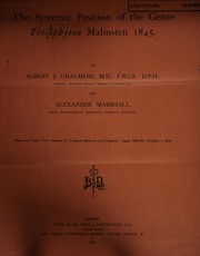 Cover of: The systemic position of the genus Tricophyton malmsten 1845 by Albert John Chalmers
