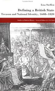 Cover of: Defining A British State: Treason and National Identity, 1608-1820 (Studies in Modern History)