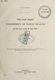 Cover of: Report of the Commission of Public Health to the Minister of Public Health by Victoria. Commission of Public Health
