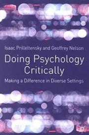 Cover of: Doing Psychology Critically: Making a Difference in Diverse Settings