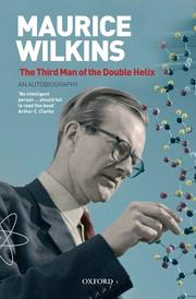 Cover of: The Third Man of the Double Helix by Maurice Wilkins