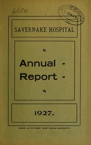 Annual report by England) Savernake Hospital (Marlborough