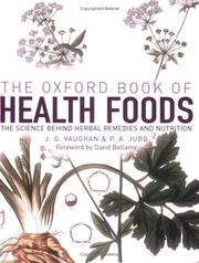 Cover of: The Oxford Book of Health Foods by J. G. Vaughan, P. A. Judd