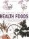 Cover of: The Oxford Book of Health Foods