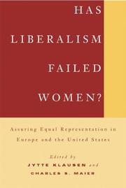 Cover of: Has Liberalism Failed Women? by Jytte Klausen, Charles Maier