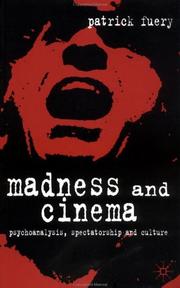 Cover of: Madness and Cinema by Patrick Fuery